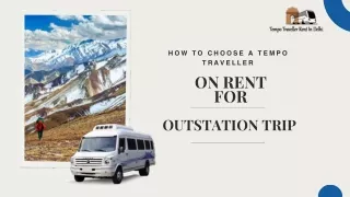 How to Choose a Tempo Traveller on Rent for Outstation Trip