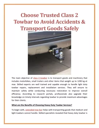 Choose Trusted Class 2 Towbar to Avoid Accidents & Transport Goods Safely