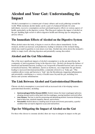 Alcohol and Your Gut: Understanding the  Impact
