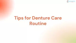 Tips for Denture Care Routine