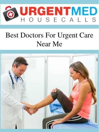 Best Doctors For Urgent Care Near Me