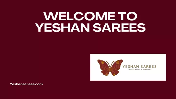 welcome to yeshan sarees