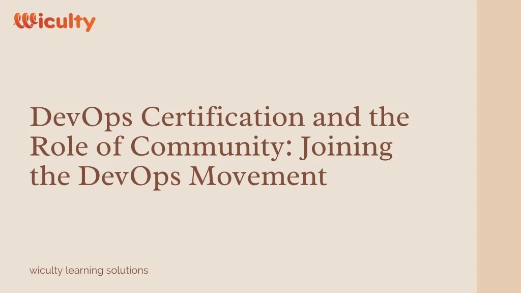 PPT - DevOps Certification and the Role of Community Joining the DevOps ...
