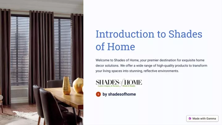 introduction to shades of home