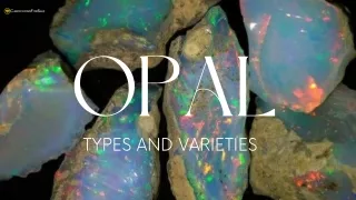 opal types and varieties