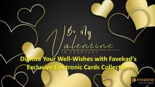 Digitize Your Well-Wishes with Favekad's Exclusive Electronic Cards Collection