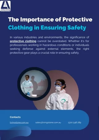 Navigating Safety: The Crucial Role of Protective Clothing