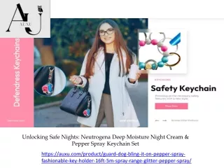 Unlocking Safe Nights Neutrogena Deep Moisture Night Cream & Pepper Spray Keychain Set