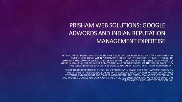prisham web solutions google adwords and indian reputation management expertise