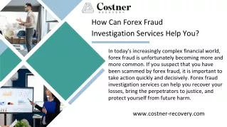 How Can Forex Fraud Investigation Services Help You