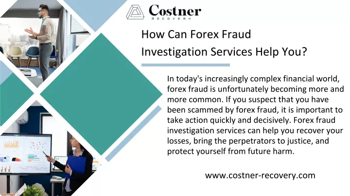 how can forex fraud investigation services help