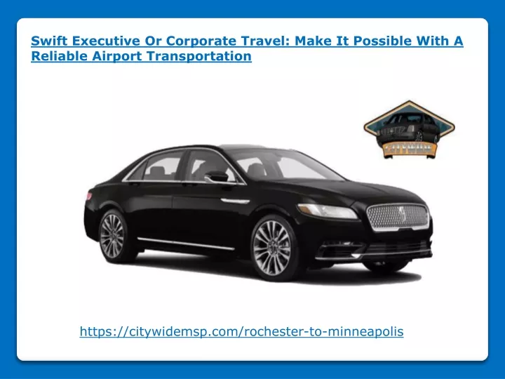 swift executive or corporate travel make