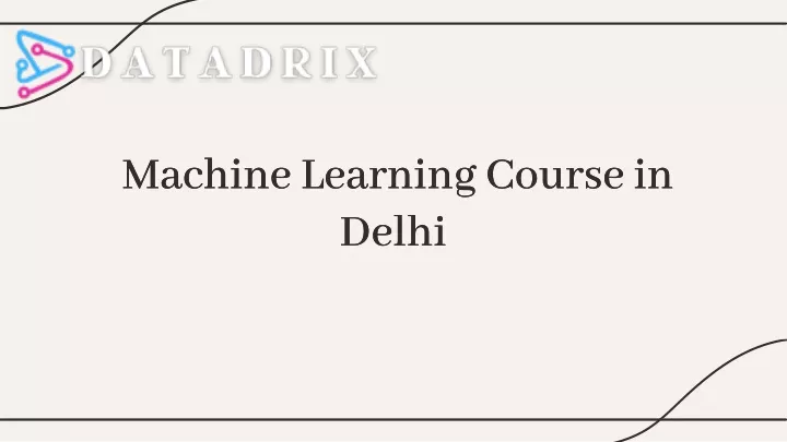 machine learning course in delhi delhi