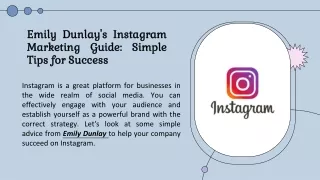 Emily Dunlay's Instagram Marketing Guide: Simple Tips for Success!