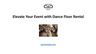 Elevate Your Event with Dance Floor Rental