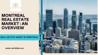 An Overview of Montreal Real Estate Market