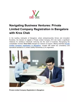 Navigating Business Ventures_ Private Limited Company Registration in Bangalore with Kros Chek