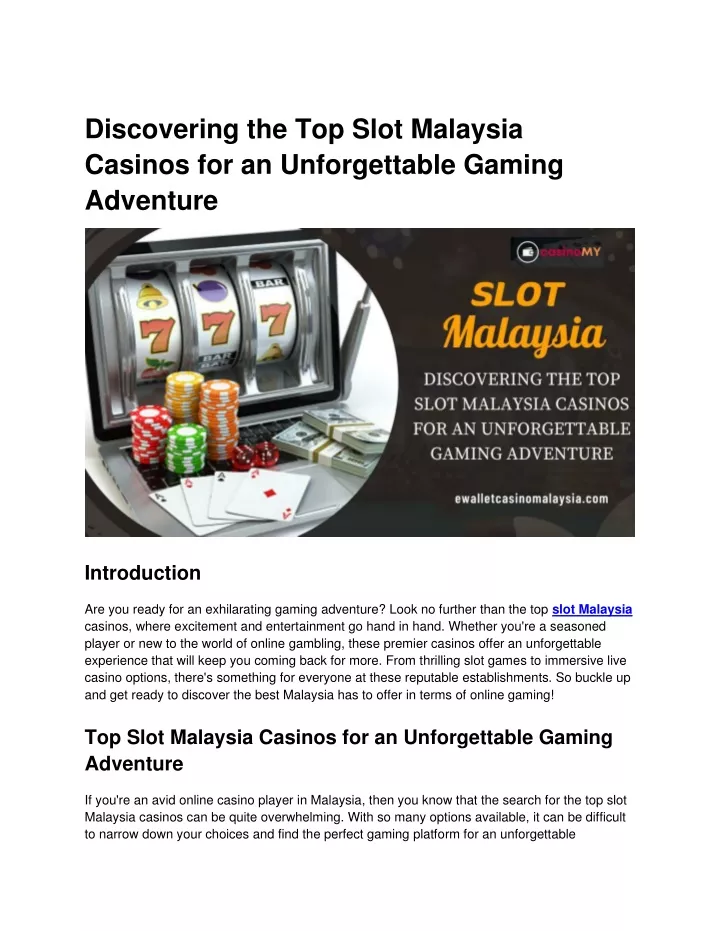 discovering the top slot malaysia casinos
