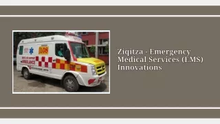 Ziqitza - Emergency Medical Services (EMS) Innovations