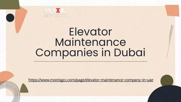 elevator maintenance companies in dubai