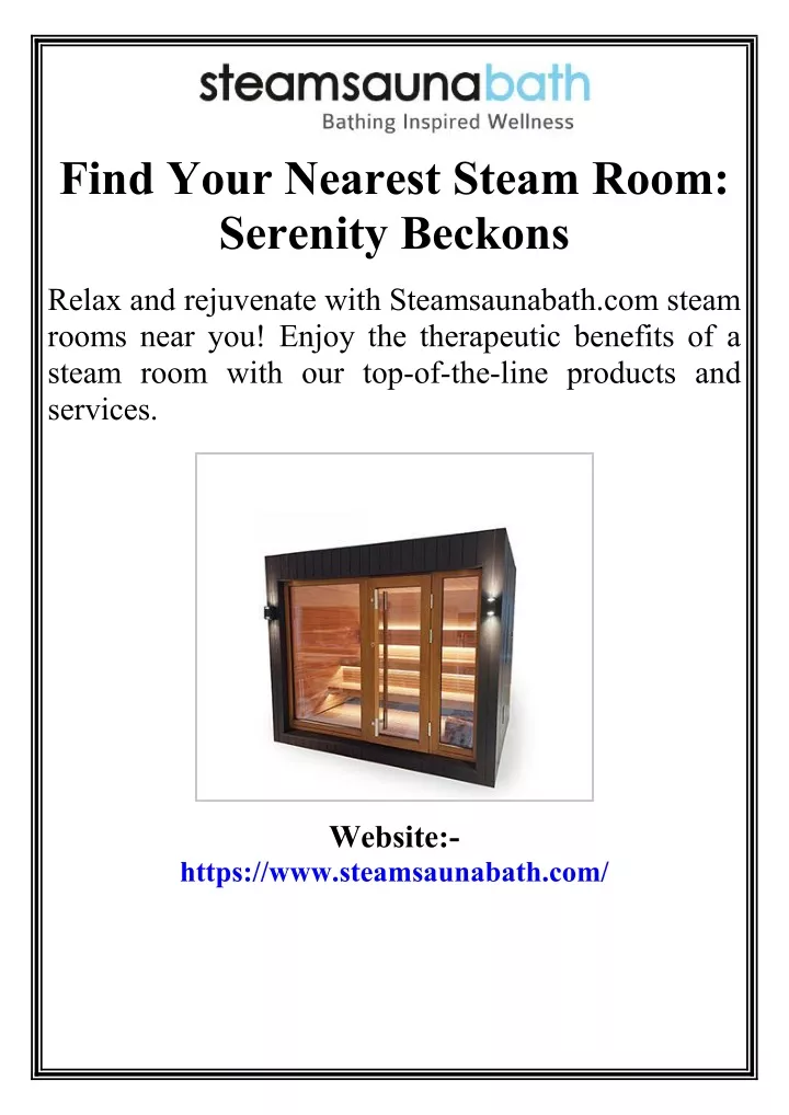 find your nearest steam room serenity beckons