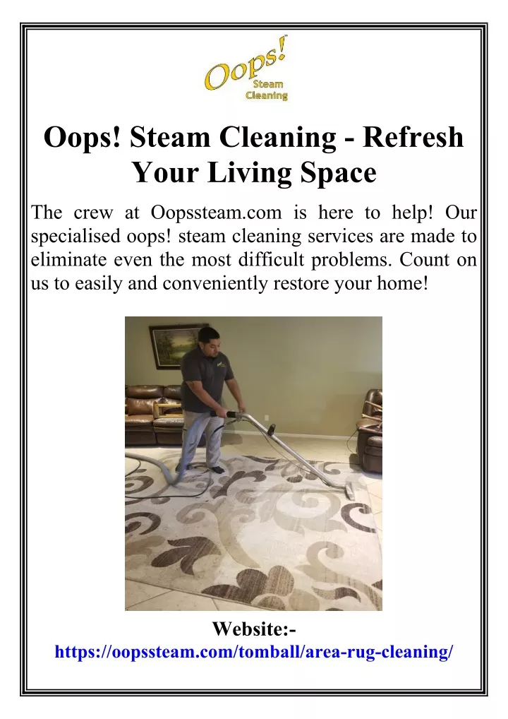 oops steam cleaning refresh your living space