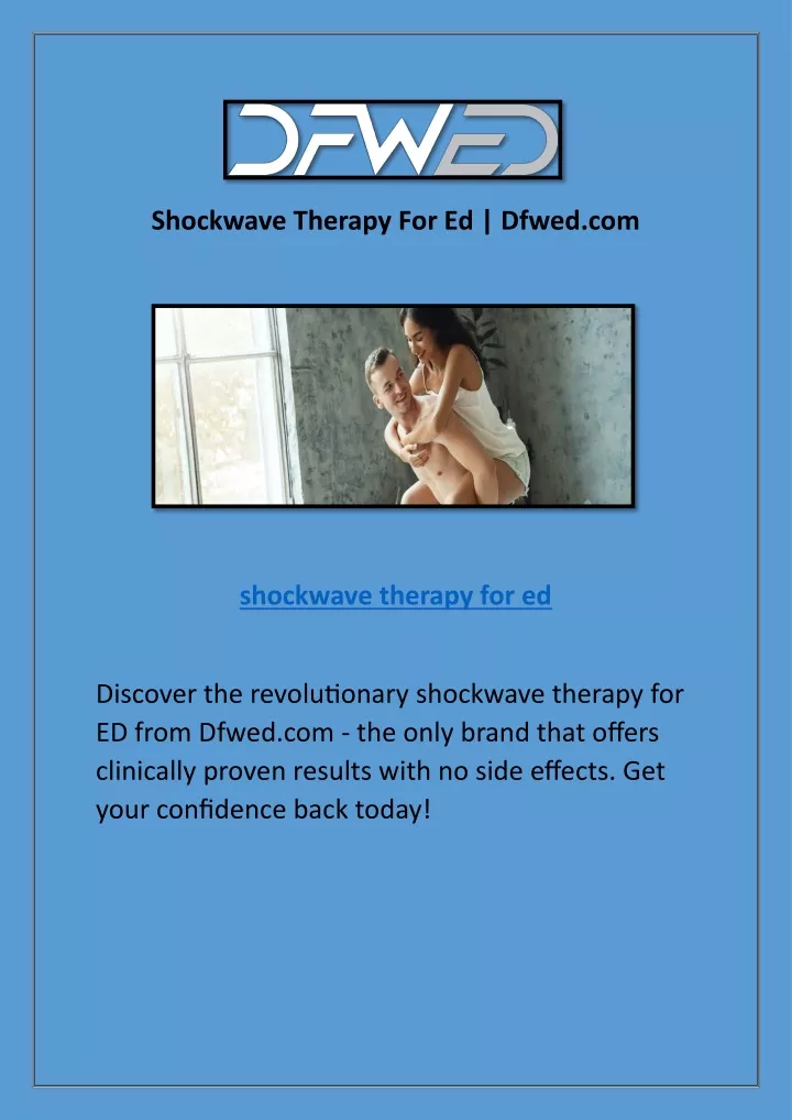 shockwave therapy for ed dfwed com