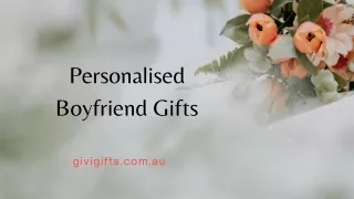 Personalised Boyfriend Gifts