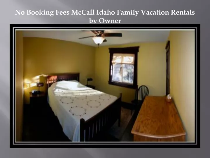 no booking fees mccall idaho family vacation