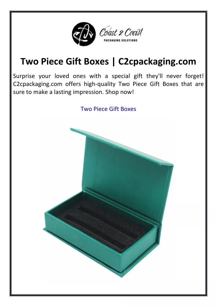 two piece gift boxes c2cpackaging com