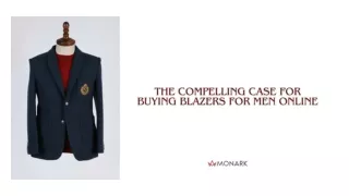 The Compelling Case For Buying Blazers For Men Online