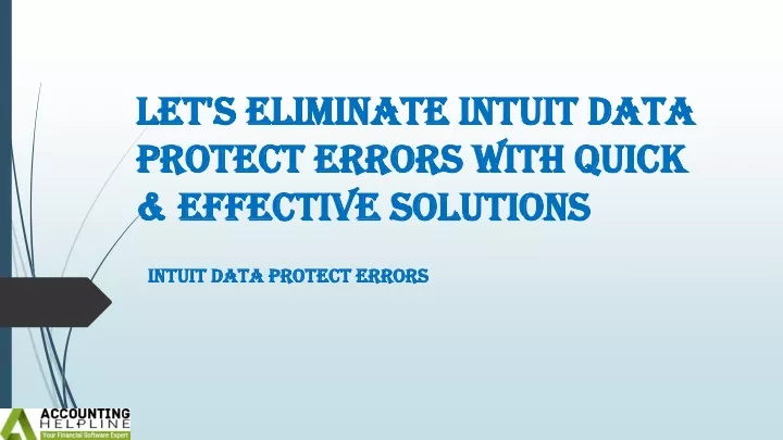 let s eliminate intuit data protect errors with quick effective solutions