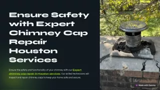 Ensure Safety with Expert Chimney Cap Repair Houston Services