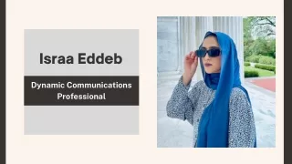 Israa Eddeb - Dynamic Communications Professional