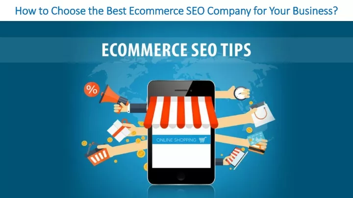 how to choose the best ecommerce seo company