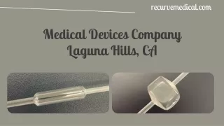 Medical Device Industry Laguna Hills, CA