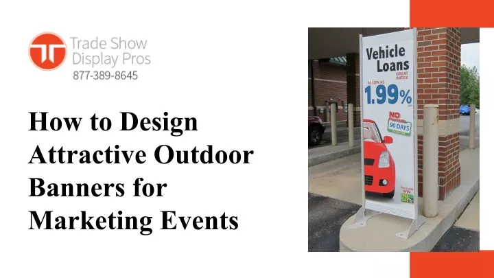 how to design attractive outdoor banners