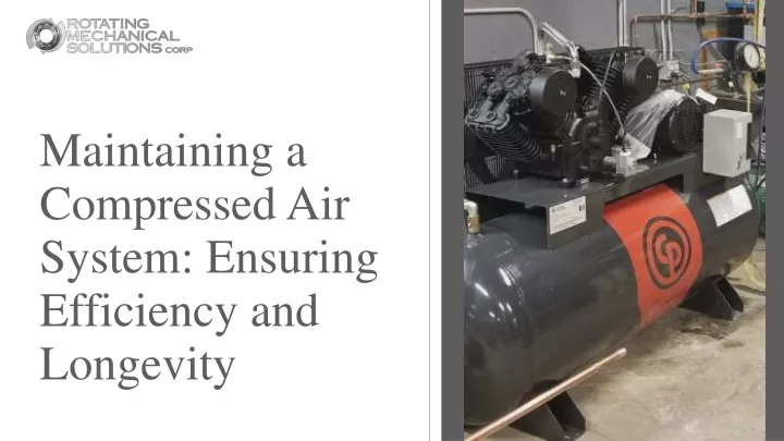 maintaining a compressed air system ensuring