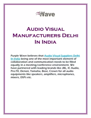 Audio Visual Manufacturers Delhi In India