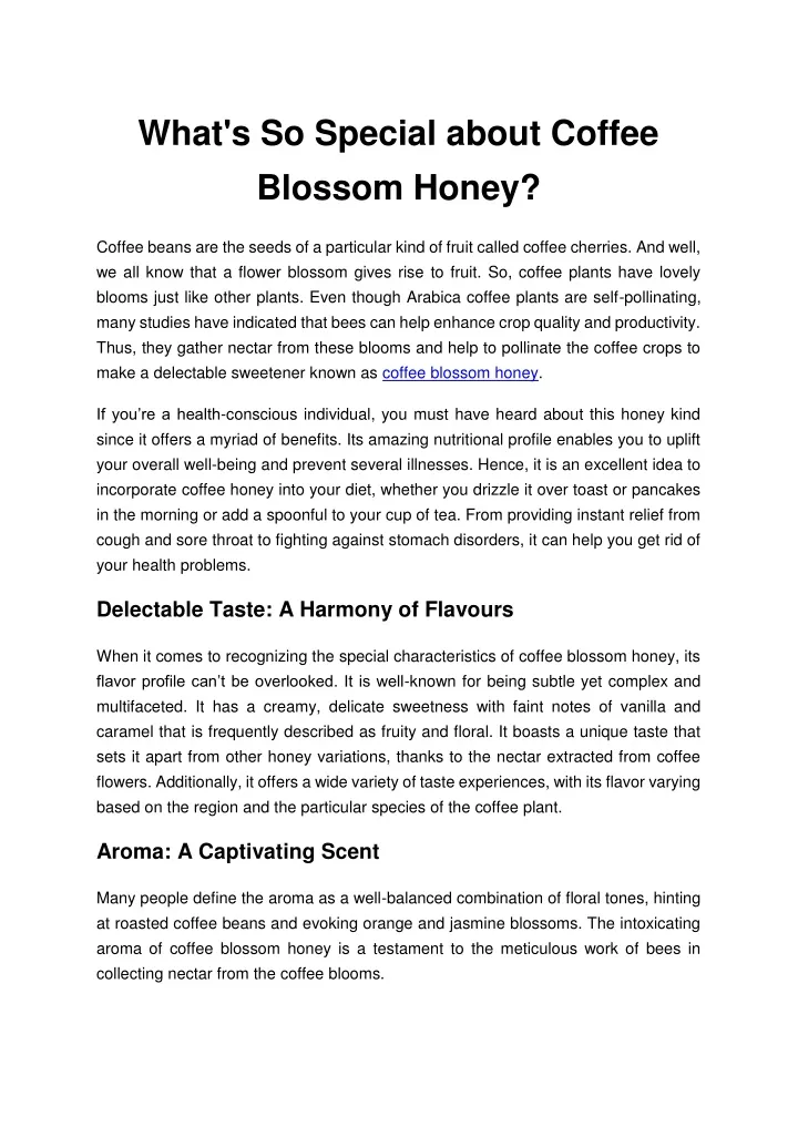 what s so special about coffee blossom honey
