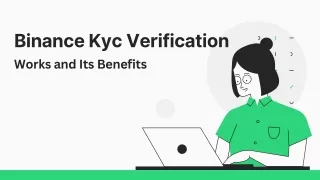 binance kyc verification works and its benefits