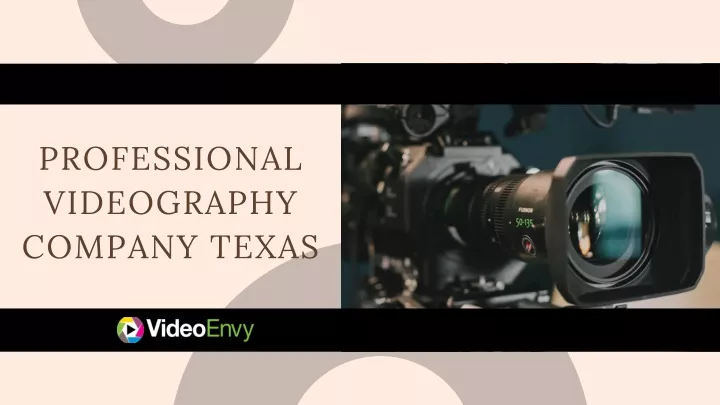 professional videography company texas