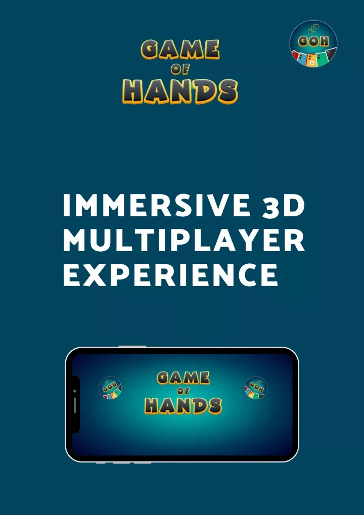 immersive 3d multiplayer experience