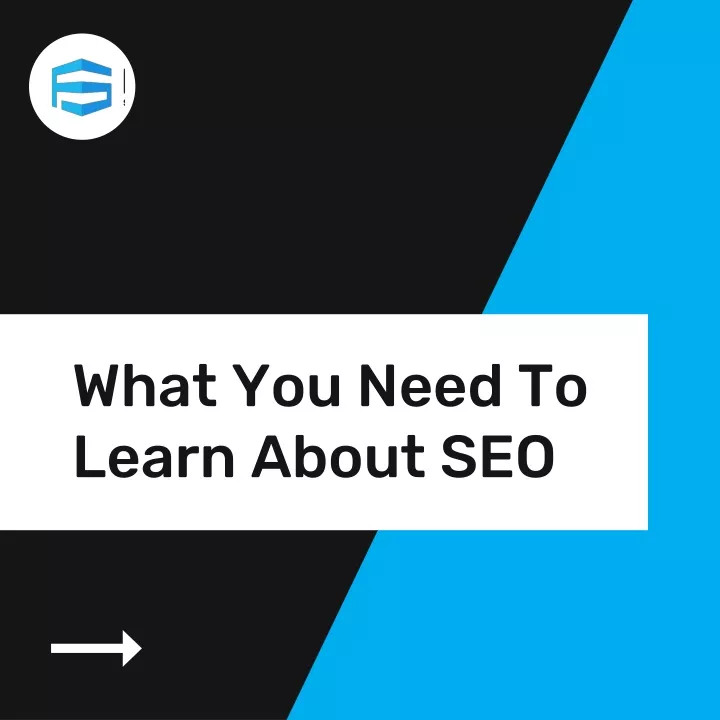 what you need to learn about seo
