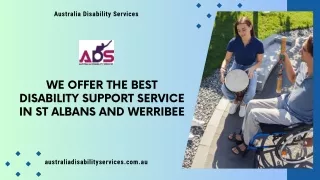 We Offer the Best Disability Support Service in St Albans and Werribee
