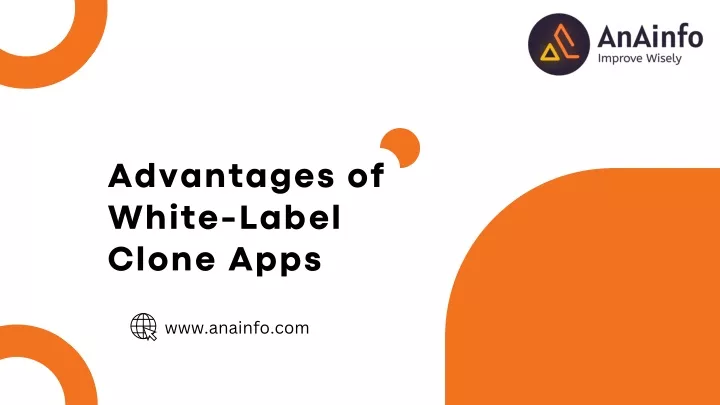 advantages of white label clone apps