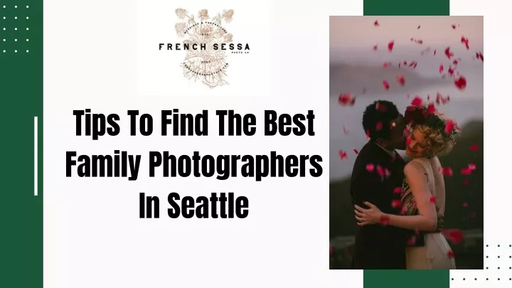 tips to find the best family photographers