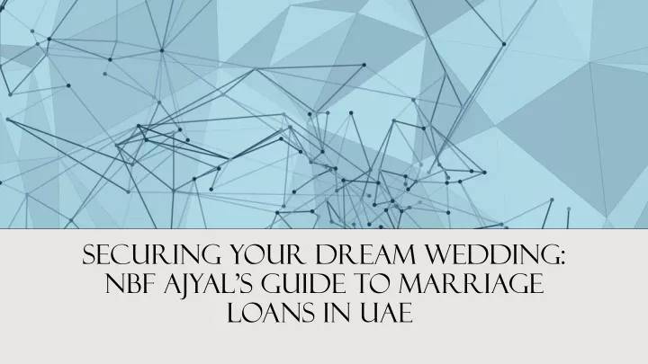 securing your dream wedding nbf ajyal s guide to marriage loans in uae