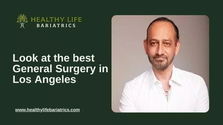 look at the best general surgery in los angeles