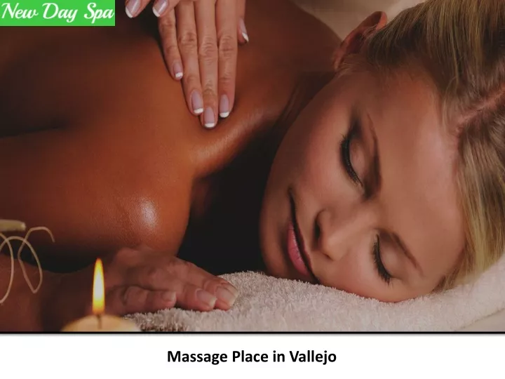 massage place in vallejo